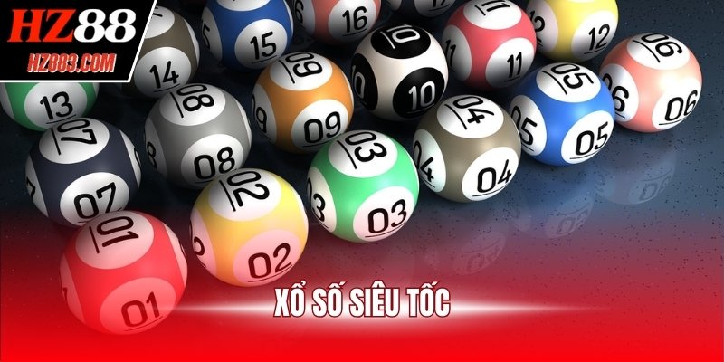 Xổ số siêu tốc